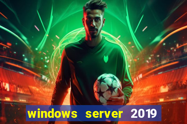windows server 2019 iso pt-br download